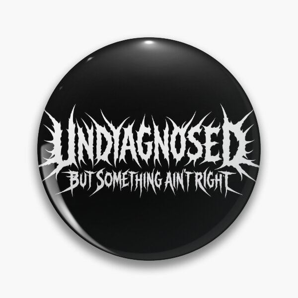 Item preview, Undiagnosed But Something Ain't Right Gear designed and sold by DynamicDesign.