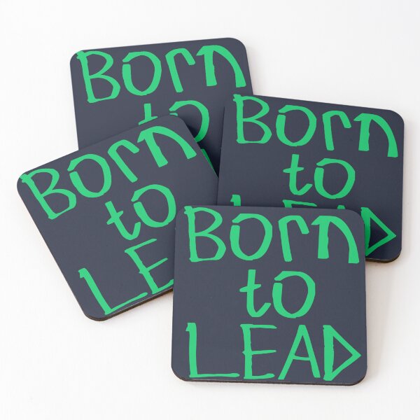 Item preview, Born to Lead designed and sold by kinpirks.