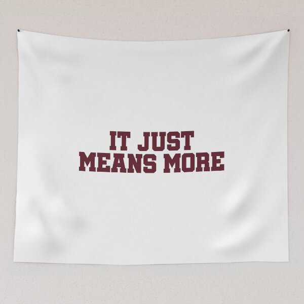 Item preview, it just means more- starkville colors designed and sold by designsbysamantha.