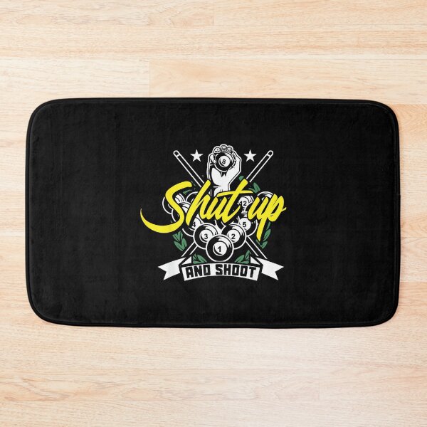 Item preview, Shut Up And Shoot Funny Pool Billiard Snooker Gift designed and sold by RichardXRichard.