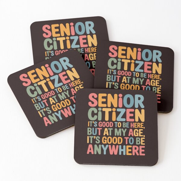 Item preview, Senior Citizen Humor It’s Good To Be Here But At My Age, It’s Good To Be Anywhere designed and sold by fantasticdesign.