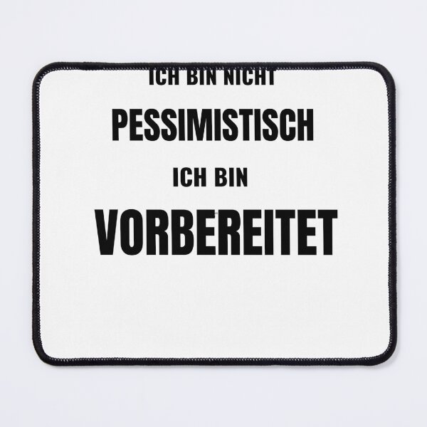 Item preview, I'm not pessimistic, I'm prepared. designed and sold by AlpineInkStudio.