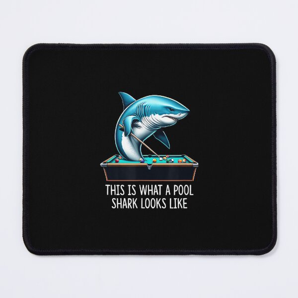 Item preview, This Is What A Pool Shark Looks Like - Shark Pool Player - designed and sold by RichardXRichard.
