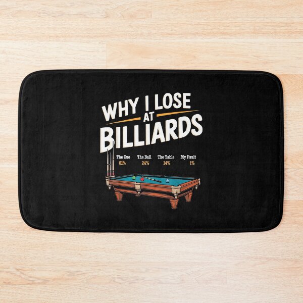 Item preview, Why I Lose at Billiards Pool Player Billiard Snooker Funny designed and sold by RichardXRichard.