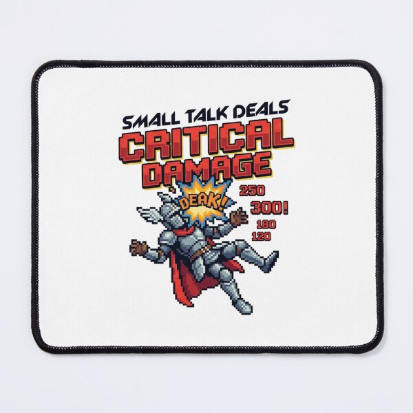 Item preview, Small Talk Deals Critical Damage Funny Introvert Gamer Design designed and sold by Quiet Mode Studio.