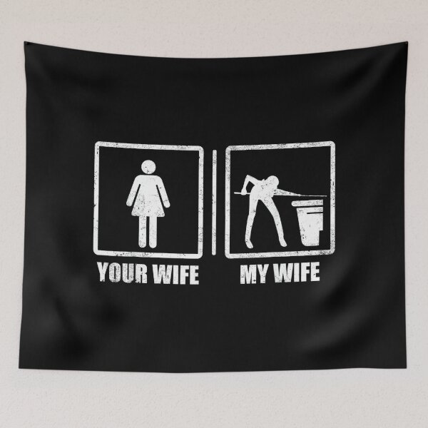 Item preview, Your Wife My Wife Pool Balls Pool Snooker designed and sold by RichardXRichard.