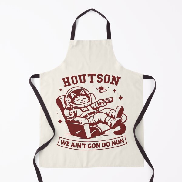 Item preview, Houston We Ain’t Gon Do Nun Funny Space Chilling Cat designed and sold by CamaleonDesigns.