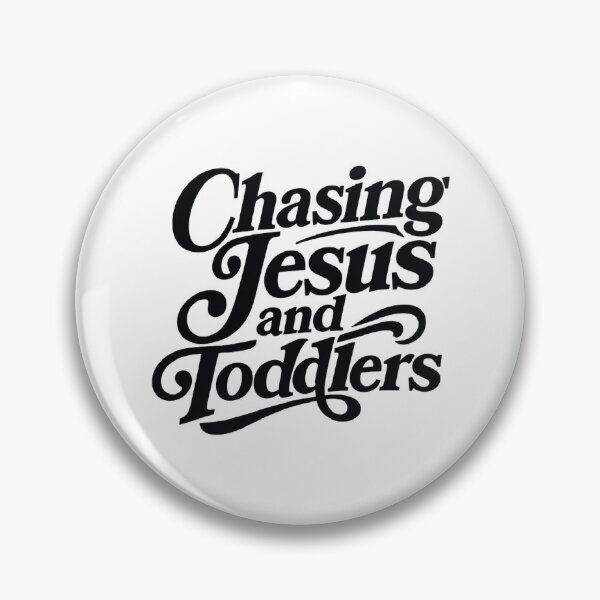 Item preview, Chasing Jesus and Toddlers,Christian Mom designed and sold by CloudyPress.