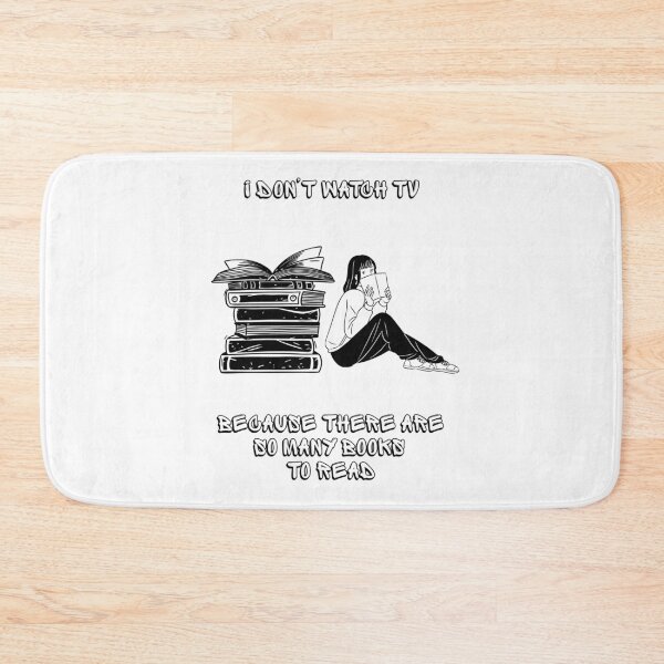 Item preview, I Don’t Watch TV, I Read Books. designed and sold by Dinasshop.