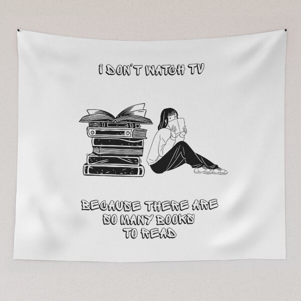 Item preview, I Don’t Watch TV, I Read Books. designed and sold by Dinasshop.