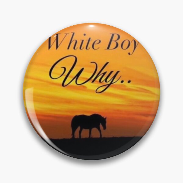 Item preview, White Boy Why... designed and sold by Spring Things.