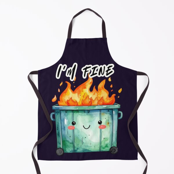 Item preview, Everything's fine, green trash can in flames, I'm fine designed and sold by LiskoDesign.