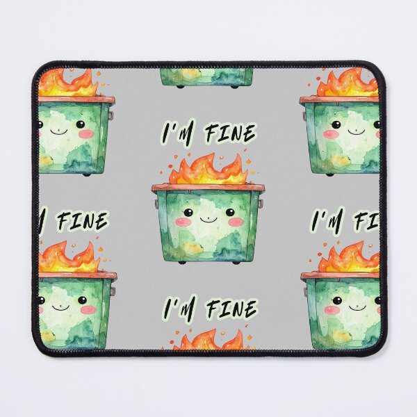 Item preview, Trash can on fire, I'm fine designed and sold by LiskoDesign.