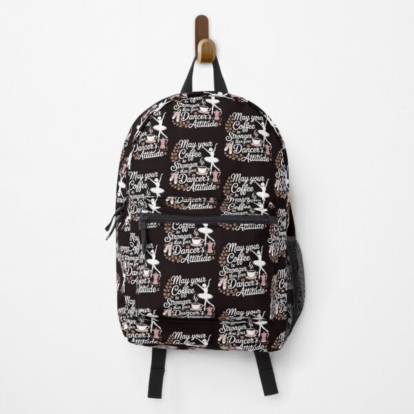 Item preview, May Your Coffee Be Stronger Than Your Dancer's Attitude – Ballet Instructor Funny Saying designed and sold by Redgiant87x.