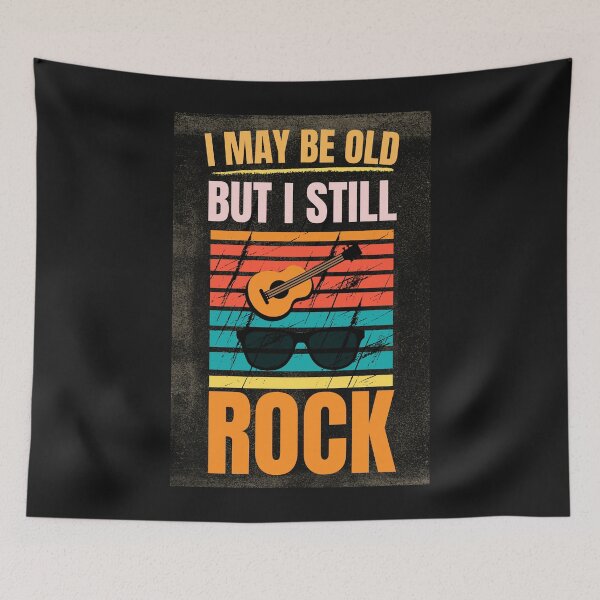 Item preview, I May Be Old But I Still Rock | Vintage Rock Music Lover Design designed and sold by Joyful-Pixel.
