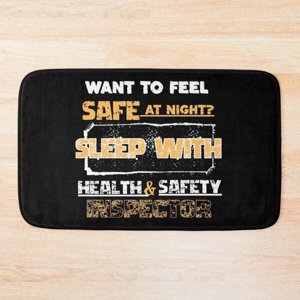 Item preview, Funny Safety Inspector Want To Feel Safe At Night Health And Safety designed and sold by PeteLawliiet.