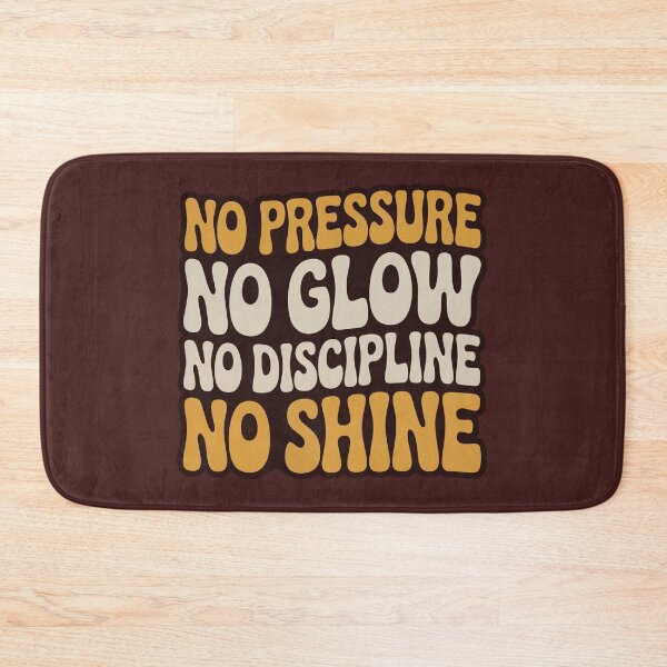 Item preview, No Pressure No Glow Retro Motivational Typography designed and sold by Musabinho.