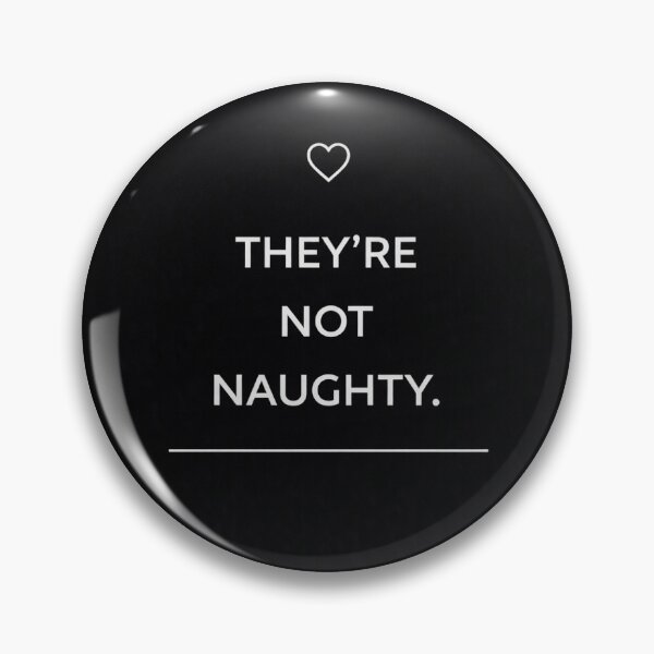 Item preview, They’re Not Naughty – SEND Behaviour Support Minimalist Classroom Print designed and sold by The Silent TA.