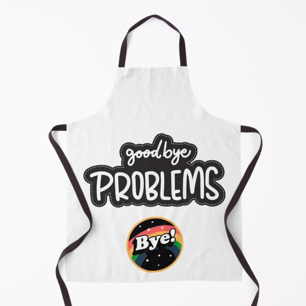 Item preview, Goodbye Problems designed and sold by FunSticky14.