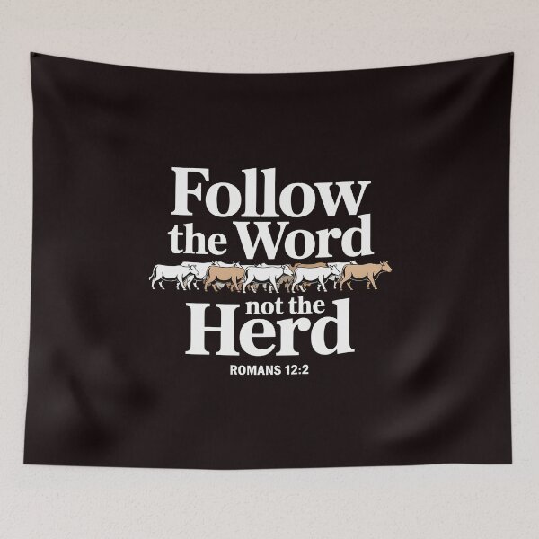 Item preview, Follow The Word Not The Herd – Christian Bible Isaiah Romans Horse Cow Design designed and sold by Redgiant87x.