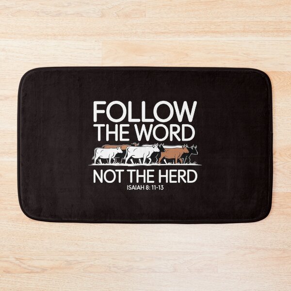 Item preview, Follow The Word Not The Herd – Romans Isaiah Christian Bible Quote designed and sold by Redgiant87x.