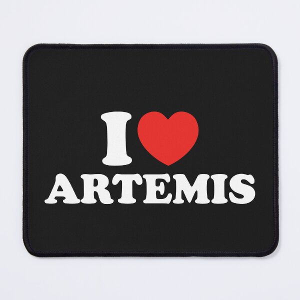 Item preview, I Love Artemis designed and sold by shitpostee.
