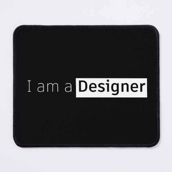 Item preview, I am a Designer designed and sold by Jozzy-dsn.