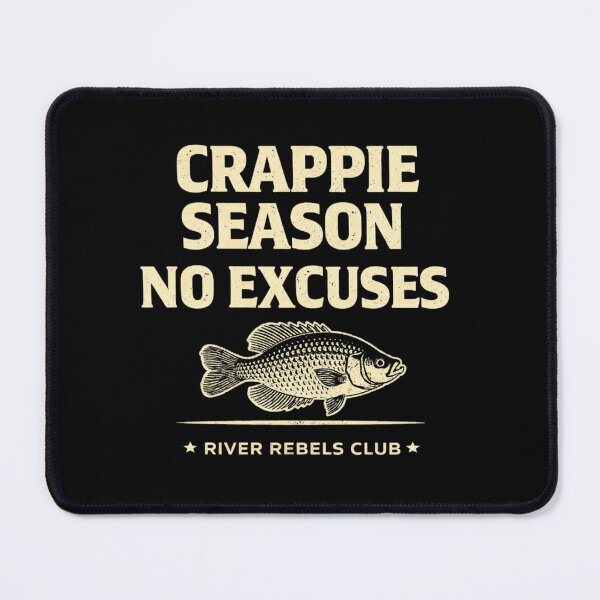 Item preview, Crappie Season No Excuses Shirt – Crappie Fishing Tee, Spring Fishing Design, Angler Gift, River Rebels Club Shirt designed and sold by WildWonderfulWear.
