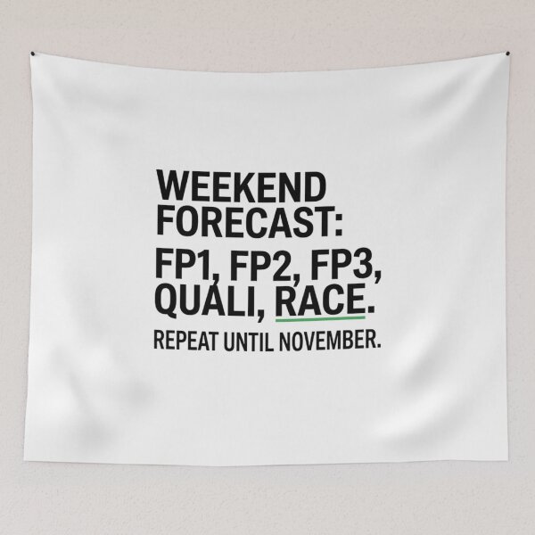 Item preview, F1 Weekend - FP1, FP2, FP3, QUALI, RACE designed and sold by justmeshop.