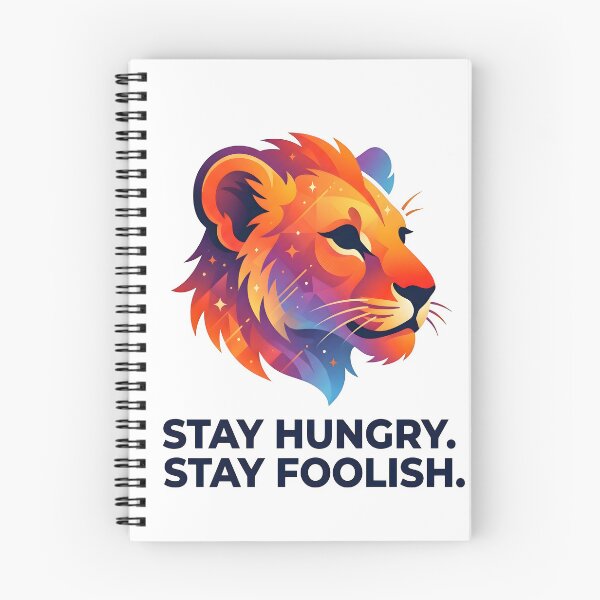 Item preview, stay hungry, stay hungry stay foolish, life lessons, entrepreneur mindset designed and sold by TrueArtVibes.