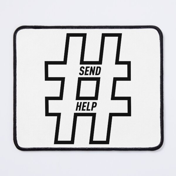 Item preview, Send Help! designed and sold by visualsignus.