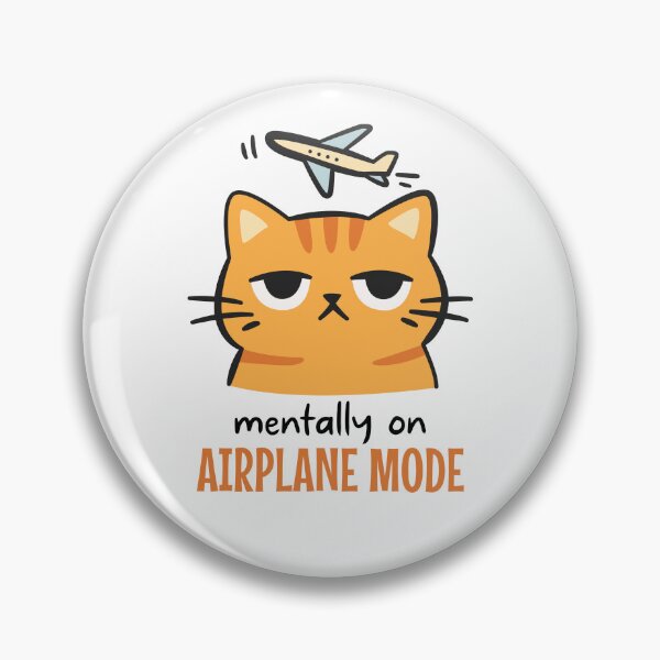 Item preview, Mentally on airplane mode, cat designed and sold by CHERRY--SHOP.