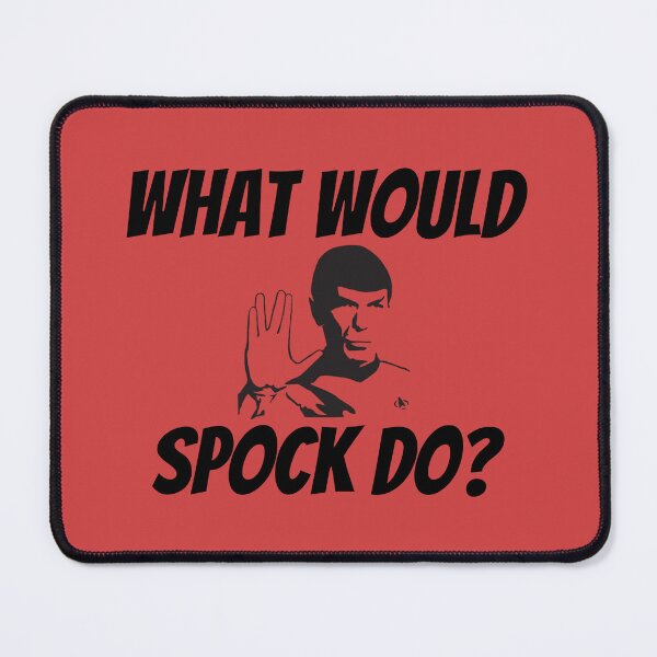 Item preview, What Would Spock Do? designed and sold by Gen X Gang.