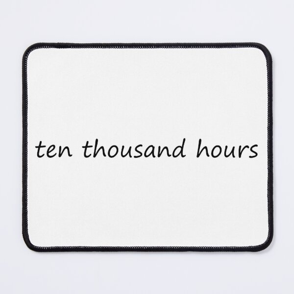 Item preview, 10000 hours designed and sold by cdanziger.