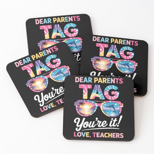 Item preview, dear parents tag you are it love teachers  designed and sold by jkrphoto.