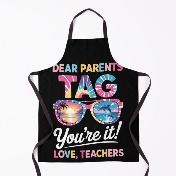 Item preview, dear parents tag you are it love teachers  designed and sold by jkrphoto.