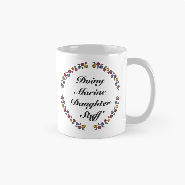 Item preview, Doing Marine Daughter Stuff in Ring of Flowers designed and sold by OohRahOriginals.