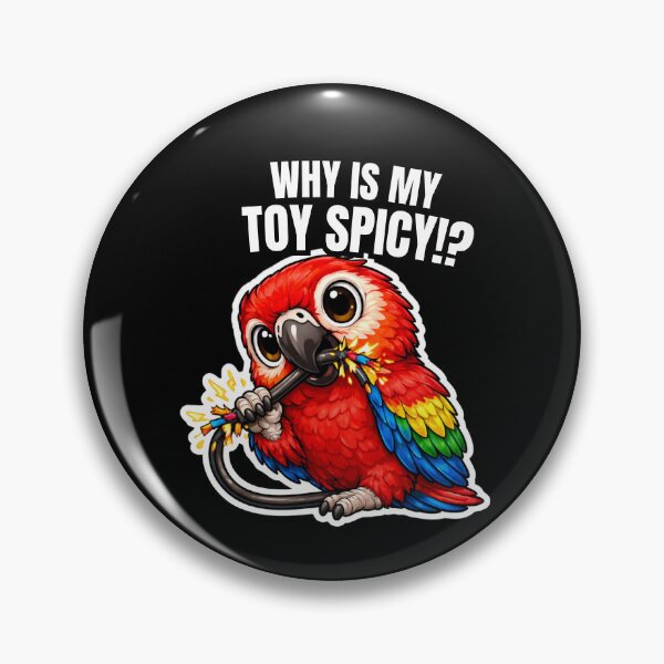 Item preview, Funny Macaw Why Is My Toy Spicy – Parrot Chewing Meme designed and sold by FeatherChaos.