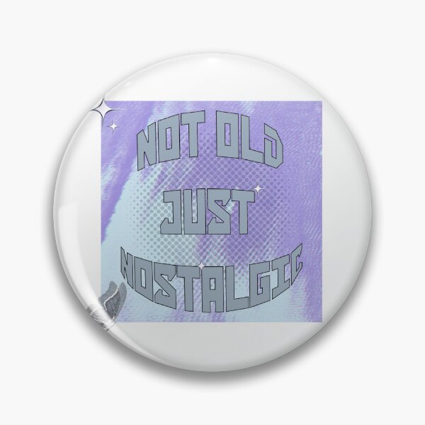 Item preview, Not Old Just Nostalgic Retro Design designed and sold by Sberry8888.