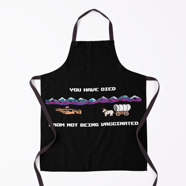 Item preview, You Have Died From Not Being Vaccinated designed and sold by Winner Chicken Dinner Designs.