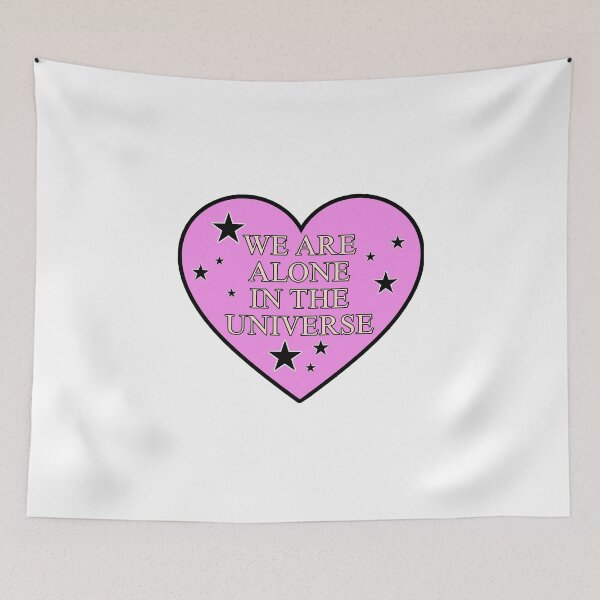 Item preview, We Are Alone In The Universe  designed and sold by PopBubbleShop.