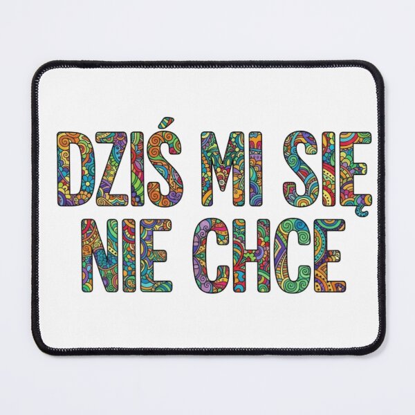 Item preview, Dziś mi się nie chce designed and sold by R@demenes.