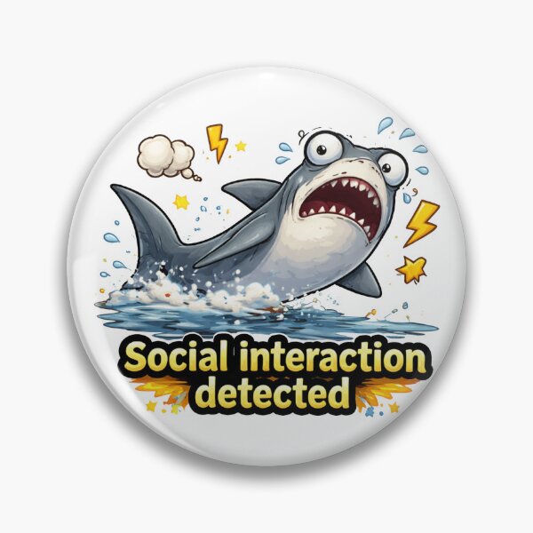 Item preview, Social Interaction Detected Funny Shark designed and sold by MonkiFlipp.