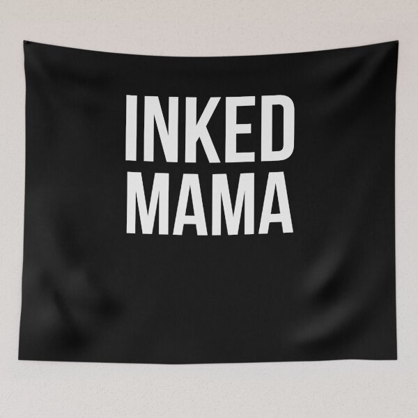 Item preview, Inked Mama Tattooed Mom Mother with Ink designed and sold by snowry.
