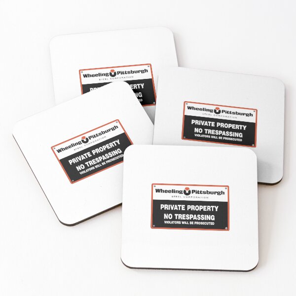 Item preview, Wheeling Pittsburgh Steel - No Trespassing designed and sold by jatwell11.