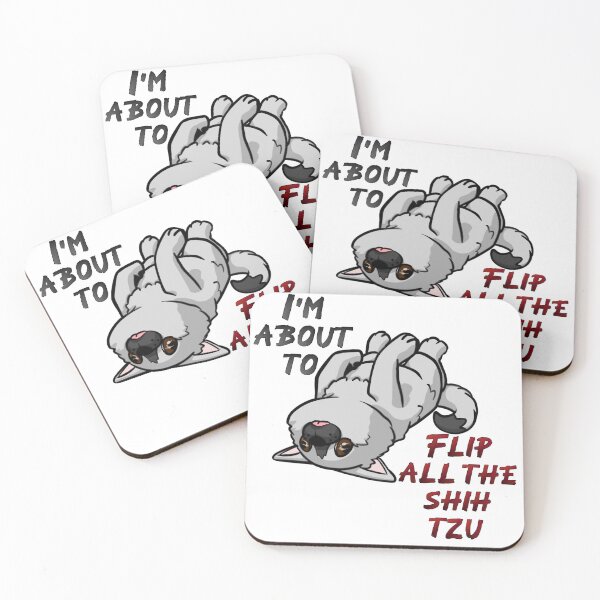 Item preview, Flipping SHIIIII...h tzu... Ver. 2 designed and sold by Critical Giggle.