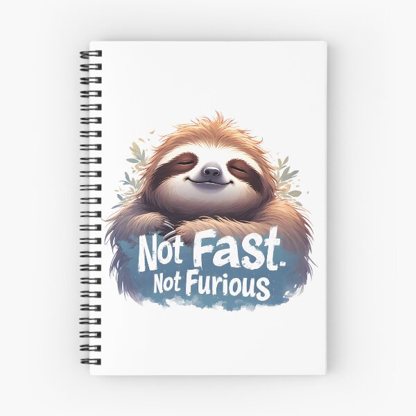 Item preview, Not Fast Not Furious Funny Sloth Design designed and sold by owi-art.