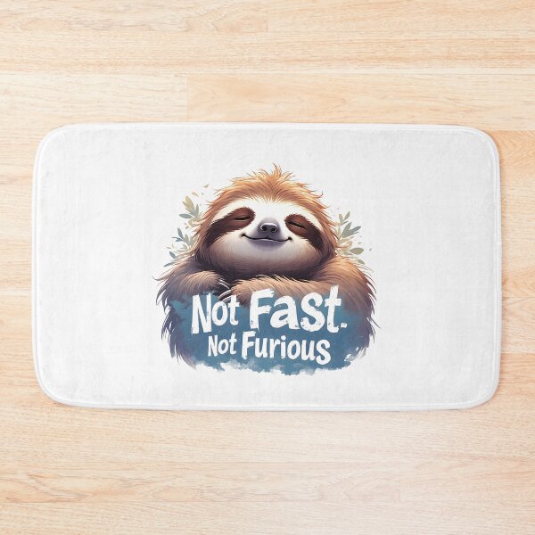 Item preview, Not Fast Not Furious Funny Sloth Design designed and sold by owi-art.