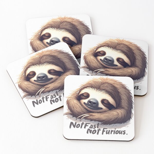Item preview, Not Fast, Not Furious - Funny Sloth designed and sold by owi-art.