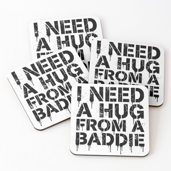 Item preview, Grunge Stencil I Need A Hug From A Baddie designed and sold by InkImagination1.